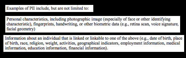 From NIST's "Guide to Protecting the Confidentiality of Personally Identifiable Information"